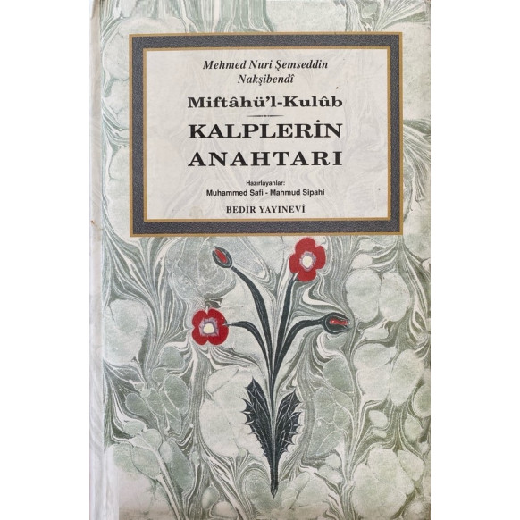Miftahü'l-Kulub - Kalplerin Anahtarı  Bedir Yayınları  239,90 TL - eskicievi.com'da