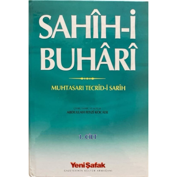 Sahih-i Buhari - Muhtasarı Tecrid-i Sarih, 1. Cilt, Yeni Şafak Yayınları,  139,00 TL - eskicievi.com'da