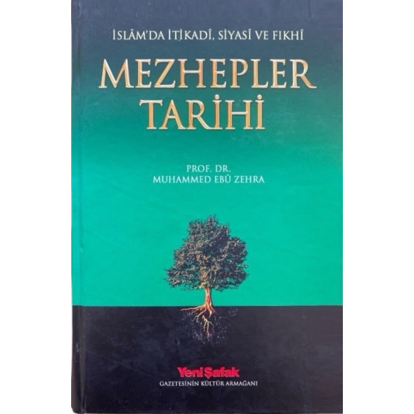 islamda itikadi Siyasi ve Fıkhi, Mezhepler Tarihi, Yeni Şafak Yayınları,  129,90 TL - eskicievi.com'da