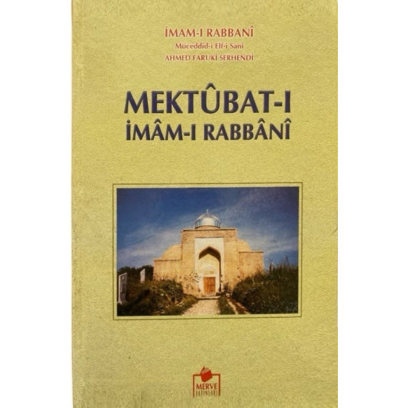 Mektubat-ı İmam-ı Rabbani 1. Cilt  Merve Yayınları  109,90 TL - eskicievi.com'da
