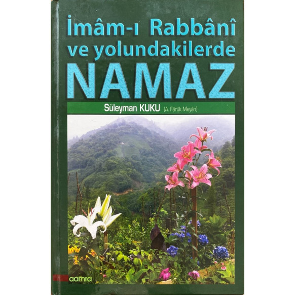 imam-ı Rabbani ve Yolundakilerde Namaz  Alioğlu Yayınları  260,00 TL - eskicievi.com'da