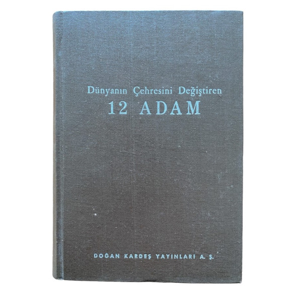 Dünyanın Çehresini Değiştiren 12 Adam  Doğan Kitap Yayınları  39,90 TL - eskicievi.com'da