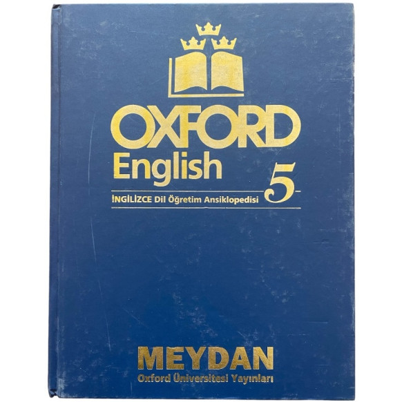 Oxford English 5.Cilt - İngilizce Dil Öğretim Ansiklopedisi  Meydan Oxford Yayınları  29,90 TL - eskicievi.com'da