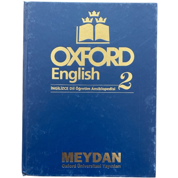 Oxford English 2.Cilt - İngilizce Dil Öğretim Ansiklopedisi  Meydan Oxford Yayınları  29,90 TL - eskicievi.com'da