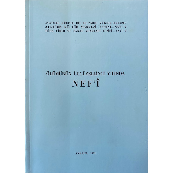 Ölümünün Üçyüzellinci Yılında, NEFİ  Atatürk Kültür Merkezi Yayınları  29,90 TL - eskicievi.com'da