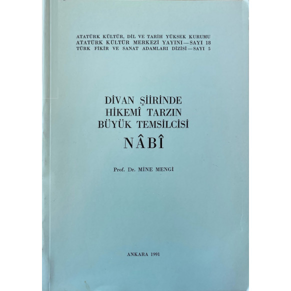 Divan Şiirinde Hikemi Tarzın Büyük Temsilcisi, NABİ  Atatürk Kültür Merkezi Yayınları  29,90 TL - eskicievi.com'da