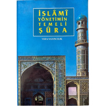 islami Yönetimin Temeli Şura  Vefa Yayınları  29,90 TL - eskicievi.com'da