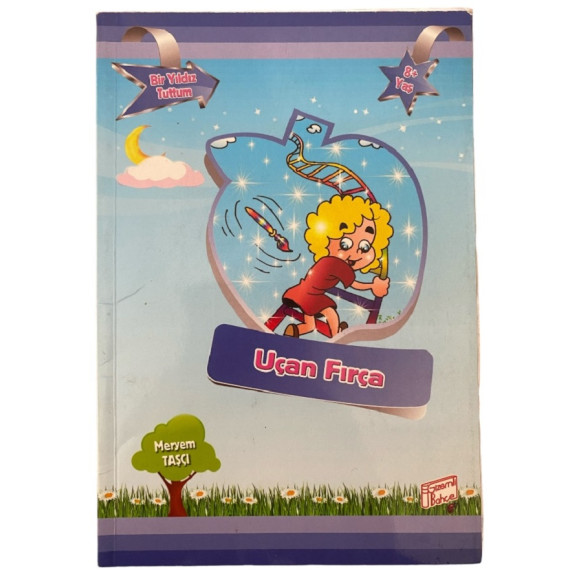 Uçan Fırça - Meryem TAŞÇI  Gizemli Bahçe Yayınları  9,90 TL - eskicievi.com'da