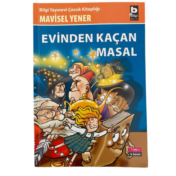 Evinden Kaçan Masal  Bilgi Yayınları  9,90 TL - eskicievi.com'da