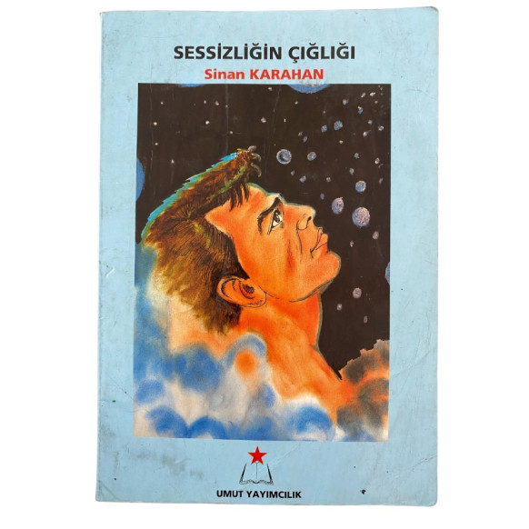 Sessizliğin Çığlığı, Yeni Umut Yayınları,  49,90 TL - eskicievi.com'da