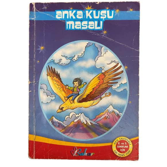 Anka Kuşu Misali  Bahar Çocuk Klasik Yayınları  9,90 TL - eskicievi.com'da