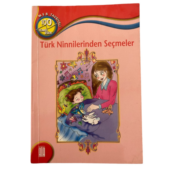 Türk Ninnilerinden Seçmeler  100 Temel Eser  9,90 TL - eskicievi.com'da