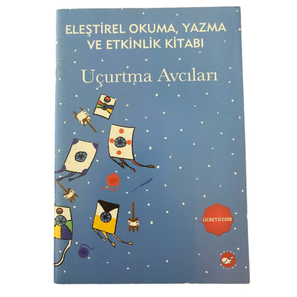 Uçurtma Avcıları, Beyaz Balina Yayınları,  39,90 TL - eskicievi.com'da