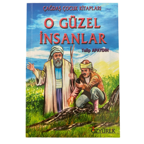 O Güzel İnsanlar  Özyürek Yayınları  19,90 TL - eskicievi.com'da