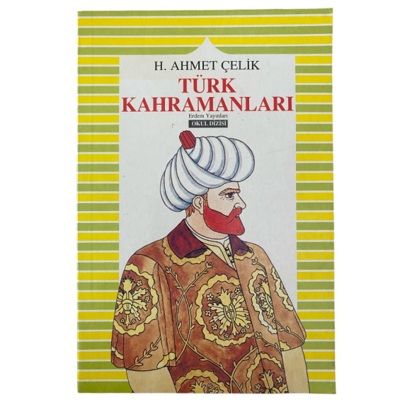 Türk Kahramanları  Erdem Yayınları  9,90 TL - eskicievi.com'da