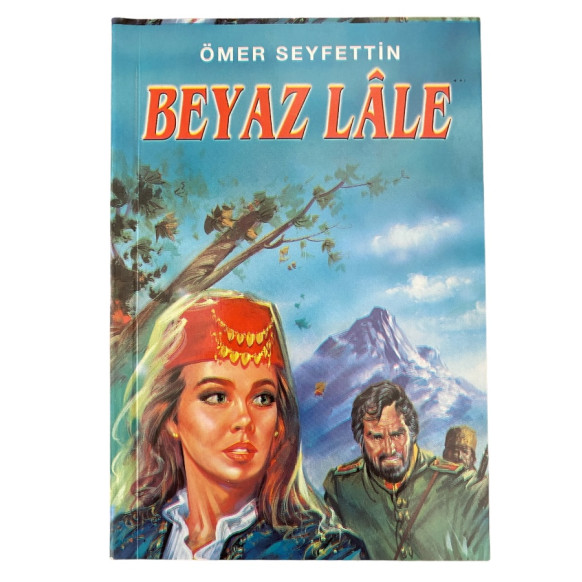 Beyaz Lale - Ömer SEYFETTİN  Buhan Yayınları  9,90 TL - eskicievi.com'da