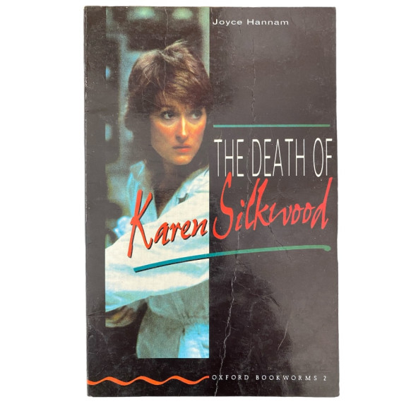 The Death Of Karen Silkwood - Joyce Hannam  Oxford Bookworms  18,90 TL - eskicievi.com'da