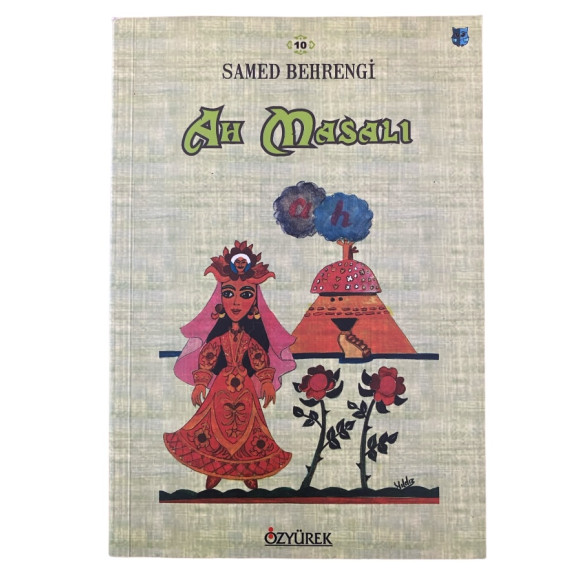 Ah Masalı - Samed BEHRENGİ  Özyürek Yayınları  19,90 TL - eskicievi.com'da