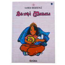 Sevgi Masalı - Samed BEHRENGİ  Özyürek Yayınları  14,90 TL - eskicievi.com'da