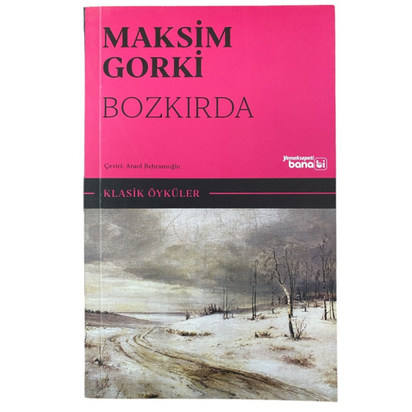 Bozkırda - Maksim Gorki, Can Yayınları,  49,90 TL - eskicievi.com'da