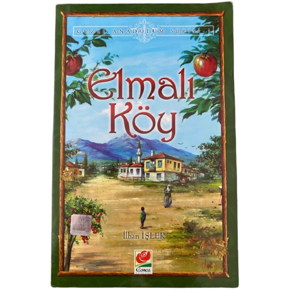 Elmalı Köy, Gonca Yayınları,  39,90 TL - eskicievi.com'da