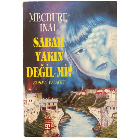 Sabah Yakın Değil Mi.  Timaş Yayınları  15,90 TL - eskicievi.com'da