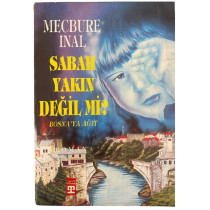 Sabah Yakın Değil Mi.  Timaş Yayınları  15,90 TL - eskicievi.com'da