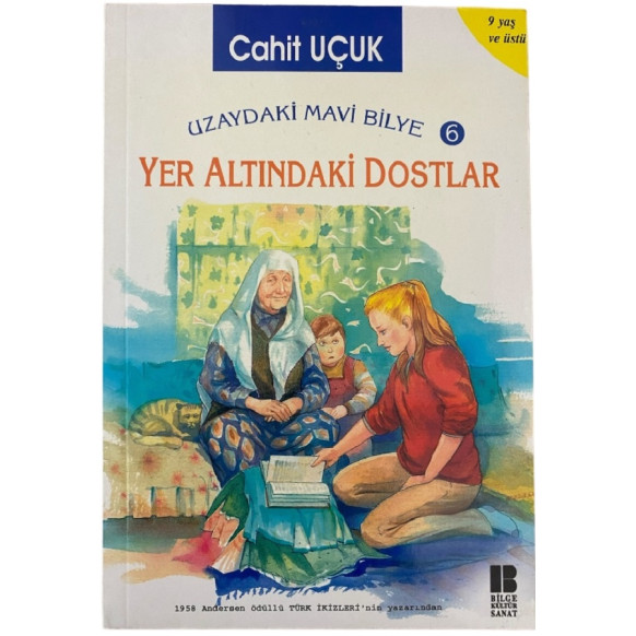 Yer Altından Dostlar  Bilge Kültür Sanat Yayınları  19,90 TL - eskicievi.com'da