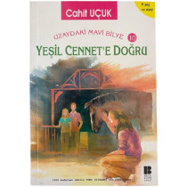Yeşil Cennet'e Doğru  Bilge Kültür Sanat Yayınları  14,90 TL - eskicievi.com'da