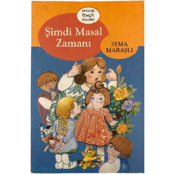 Şimdi Masal Zamanı  Epsilon Yayınları  34,90 TL - eskicievi.com'da