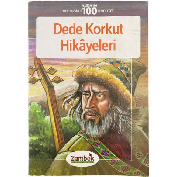 Dede Korkut Hikayeleri  Zambak Yayınları  14,90 TL - eskicievi.com'da