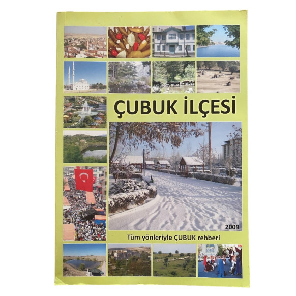 Çubuk ilçesi, tüm Yönleriyle Çubuk Rehberi  Çubuk Belediyesi Yayınları  79,90 TL - eskicievi.com'da