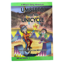 Umberto and his Unıcycle  Yazarın Kendi Yayını  39,90 TL - eskicievi.com'da