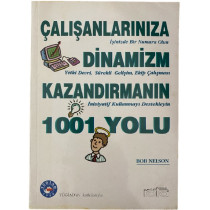 Çalışanlarınıza Dinamizm Kazandırmanın 1001 Yolu  Rota Yayınları  29,90 TL - eskicievi.com'da