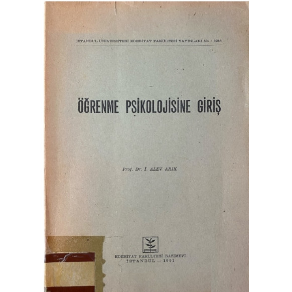 Öğrenme Psikolojisine Giriş  İst. Üni. Edebiyat Fakültesi Yayınlları  510,00 TL - eskicievi.com'da