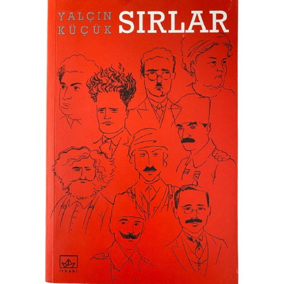 Sırlar - Yalçın KÜÇÜK, İthaki Yayınları,  105,00 TL - eskicievi.com'da