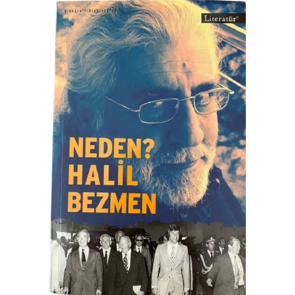 Neden Halil BEZMEN  Literatür Yayınları  39,90 TL - eskicievi.com'da