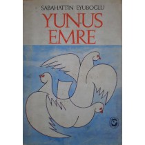 Yunus Emre - Sabahattin EYÜBOĞLU    40,00 TL - eskicievi.com'da