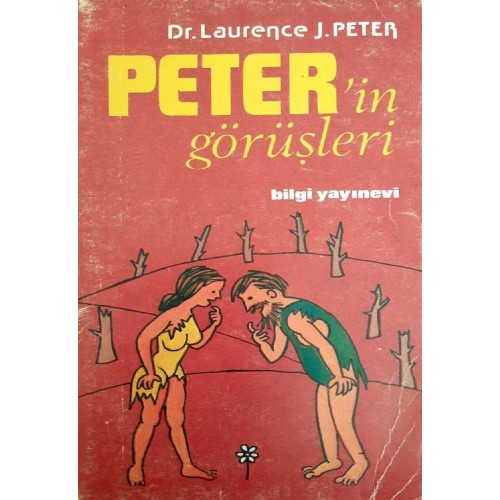 Peter'in Görüşleri - Dr. Laurence,  J. PETER