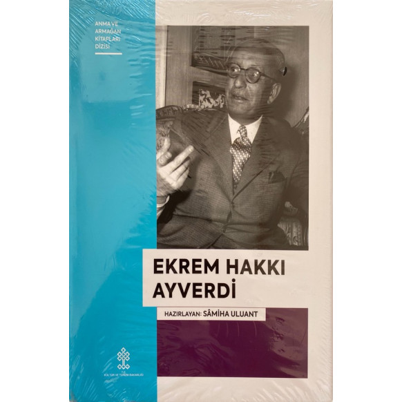 Ekrem Hakkı Ayverdi - Hatıra Kitabı, Samiha Uluant  T.C. Kültür ve Turizm Bakanlığı Yayınları  309,90 TL - eskicievi.com'da
