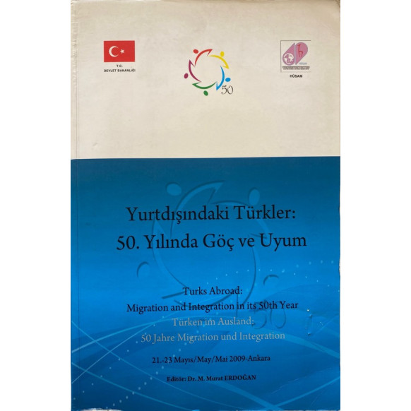 Yurtdışındaki Türkler, 50. Yılında Göç ve Uyum  Orion Yayınları  60,00 TL - eskicievi.com'da
