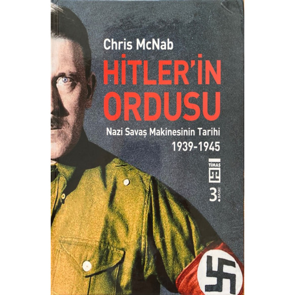 Hitler'in Ordusu, Chris McNab  Timaş Yayınları  760,00 TL - eskicievi.com'da