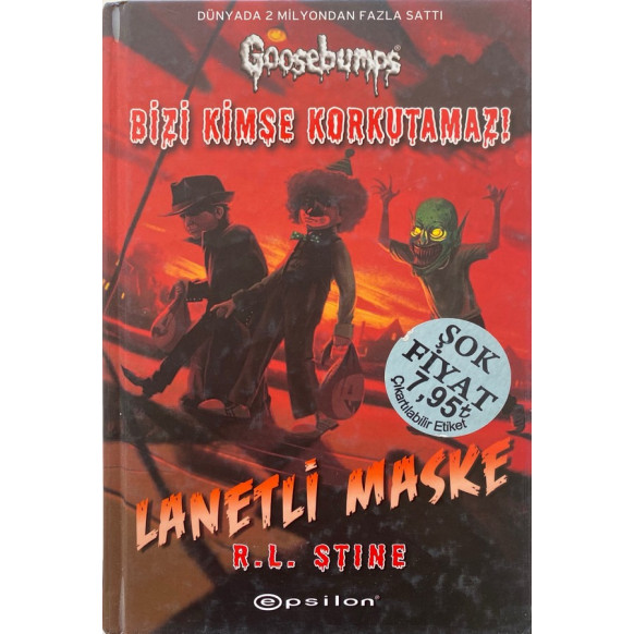 Lanetli Maske, Bizi Kimse Korkutamaz  Epsilon Yayınları  65,00 TL - eskicievi.com'da