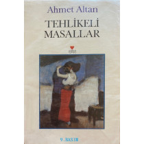 Tehlikeli Masallar, Ahmet Altan, Can Yayınları,  55,00 TL - eskicievi.com'da