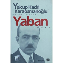 Yaban, Yakup Kadri Karaosmanoğlu, İletişim Yayınları,  74,90 TL - eskicievi.com'da