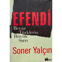 Efendi - Soner yalçın  Doğan Kitap Yayınları  49,90 TL - eskicievi.com'da