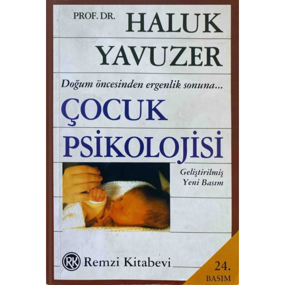Çocuk Psikolojisi - Haluk Yavuzer  Remzi Kitabevi Yayınları  25,00 TL - eskicievi.com'da