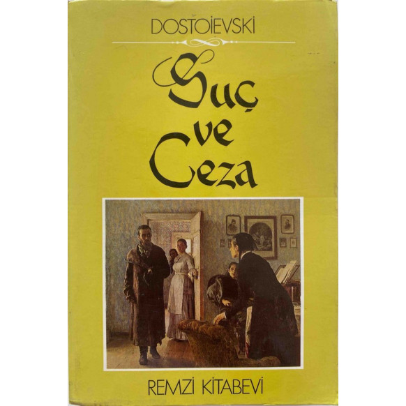Suç ve Ceza, Dostoyevski  Remzi Kitabevi Yayınları  50,00 TL - eskicievi.com'da