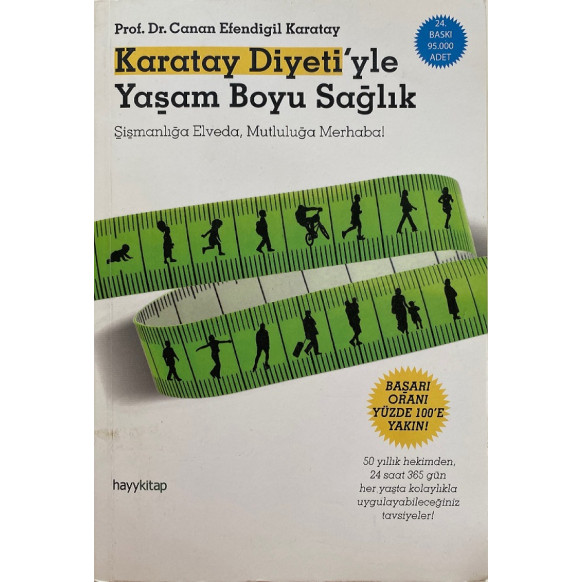 Karatay Diyeti'yle Yaşam Boyu Sağlık sismanlığa Elveda Mutluluğa Merhaba  Hayykitap Yayınları  39,90 TL - eskicievi.com'da