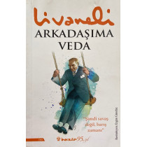 Arkadaşıma Veda - Zülfü Livaneli  İnkılap Yayınları  68,90 TL - eskicievi.com'da